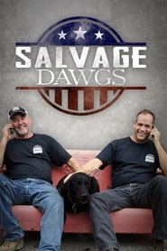 Salvage Dawgs Salvage Dawgs