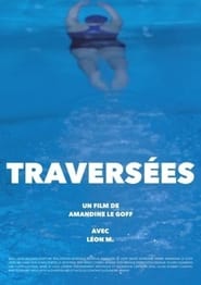 Traversées (2021)