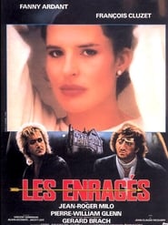 Les enrages (1985) poster