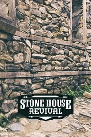 Stone House Revival постер