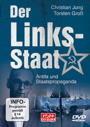 Poster Der Links-Staat: Antifa und Staatspropaganda 1970