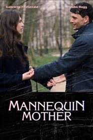 Mannequin Mother 2020 Бесплатан неограничен приступ