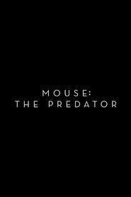 Mouse: The Predator poster