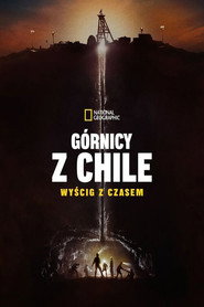G&oacute;rnicy z Chile: wyścig zczasem
