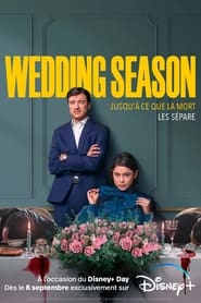 Série Wedding Season en streaming