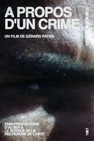 A Propos D'Un Crime (1967)