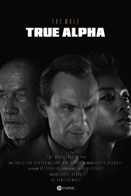 The Wolf: True Alpha streaming