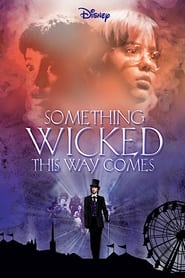 Something Wicked This Way Comes постер