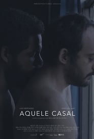 Aquele Casal (2019)