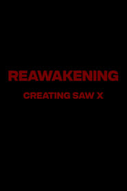 Poster Reawakening : The Making of Saw X