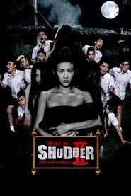 Poster Make Me Shudder 2: Shudder Me Mae Nak