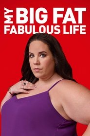 My Big Fat Fabulous Life постер