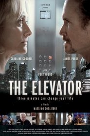 Poster The Elevator: Three Minutes Can Change Your Life 2015