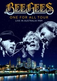 Bee Gees: One for All Tour - Live In Australia (1989) Bee Gees: One for All Tour - Live In Australia (1989)