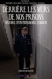 Poster Derrière les murs de nos prisons : Histoire d'un patrimoine commun 1970