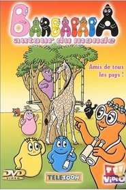 Poster Barbapapa autour du monde : Amis de tous les pays 2002