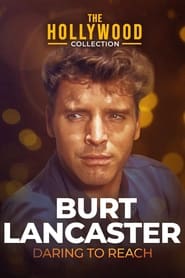 Poster for Burt Lancaster: Daring to Reach