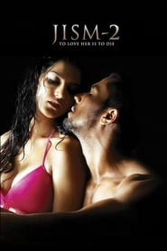 Jism 2 (2012) Hindi Movie Download & Watch Online BluRay 480p, 720p & 1080p