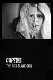 Captive: The Sex Slave Girl 2012 film plakat