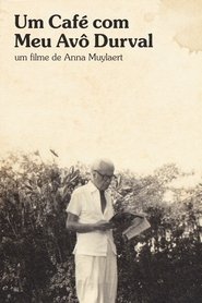 Poster Um Café com Meu Avô Durval 2021