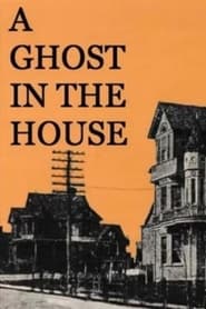 A Ghost in the House streaming