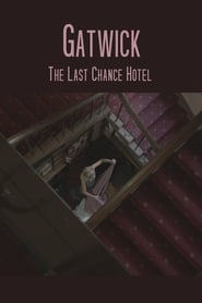 Poster Gatwick - The Last Chance Hotel