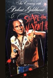 An Evening with Bobcat Goldthwait - Share the Warmth 1987 বিনামূল্যে সীমাহীন অ্যাক্সেস