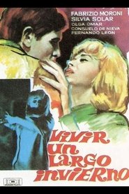 Vivir un largo invierno) Vivir un largo invierno (1964)