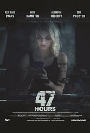 47 Hours (2018)