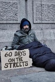 60 Days on the Streets 60 Days on the Streets