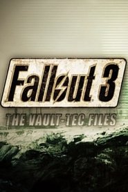 Poster The Making of Fallout 3: The Vault-Tec Files