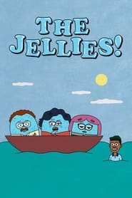 The Jellies! постер