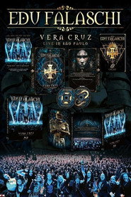 Edu Falaschi:  Vera Cruz Live in São Paulo