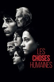 Les Choses humaines Streaming HD sur CinemaOK