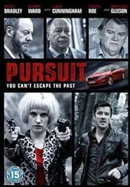 Full Cast of Pursuit