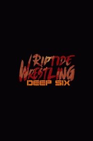 Poster RIPTIDE: Deep Six 2018