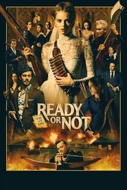 Ready or Not (2019) Ready or Not (2019)