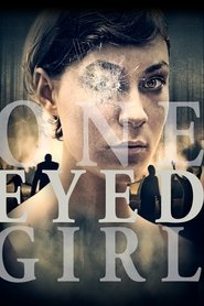 One Eyed Girl (2014) online ελληνικοί υπότιτλοι