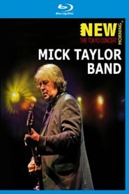 Mick Taylor - New Morning The Tokyo Concert