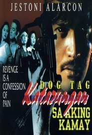 Poster Dog Tag: Katarungan Sa Aking Kamay 1995
