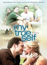 Poster My True Self 2008