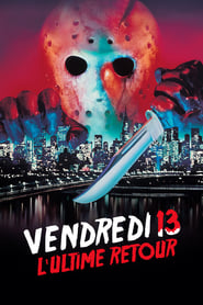 Vendredi 13, chapitre 8 : L'Ultime Retour streaming