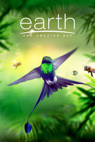 Earth: One Amazing Day (2017) Earth: One Amazing Day (2017)