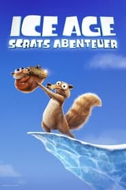 Ice Age: Scrats Abenteuer (2022)