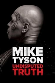 Mike Tyson: Undisputed Truth 2013