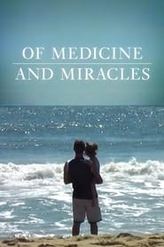 Poster Of Medicine and Miracles