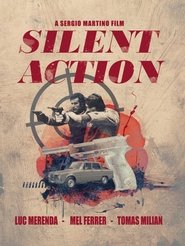 Silent Action постер