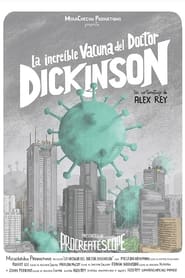 Poster La increíble vacuna del doctor Dickinson