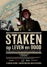 Staken op leven en dood poster