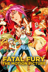 Fatal Fury: The Motion Picture постер